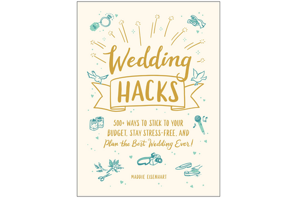 Wedding Hacks