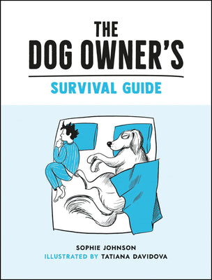 Dog Owners Survival Guide