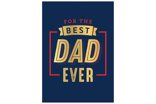 For The Best Dad Ever