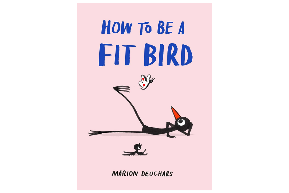 How To Be A Fit Bird xx