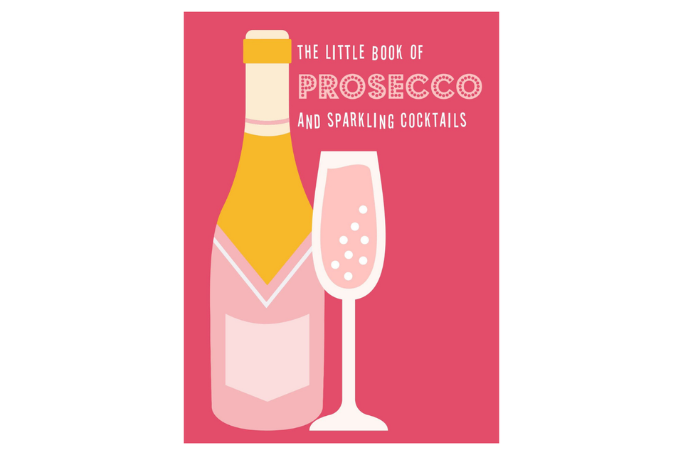 Little Book of Prosecco and Sparkling Cocktails xx