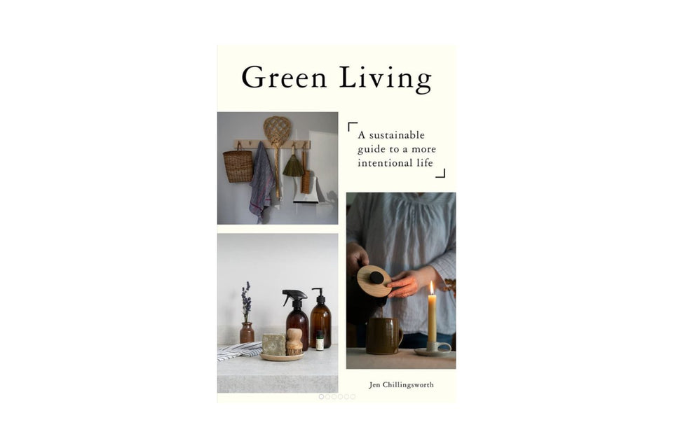 Green Living - A sustainable guide to a more intentional life xx